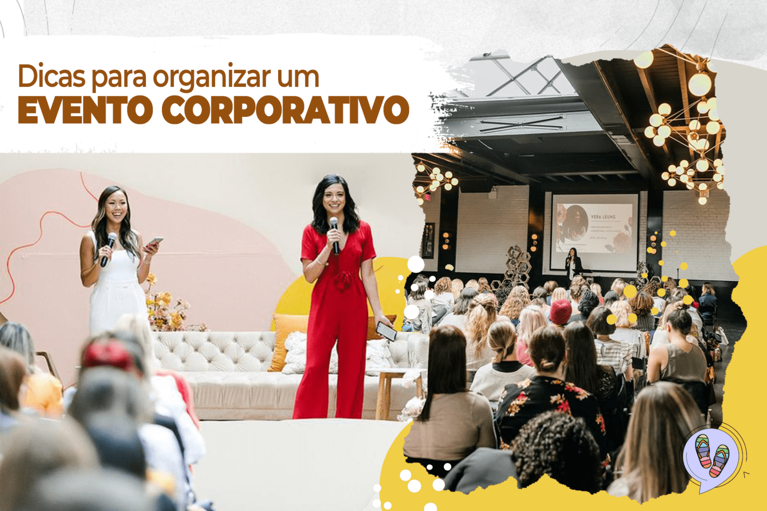 Dicas para organizar um evento corporativo - CustumiZú